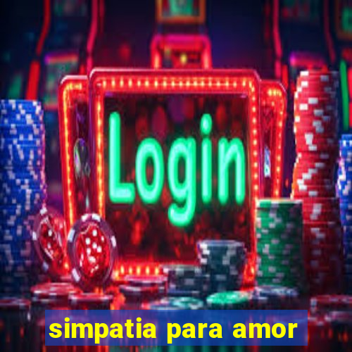 simpatia para amor